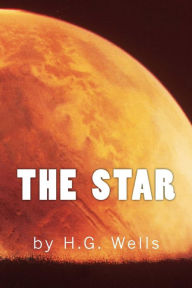 Title: The Star, Author: H. G. Wells