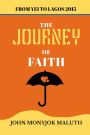 The Journey of Faith: From Yei to Lagos 2015