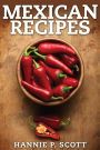 Mexican Recipes: Delicious Mexican Food Made Simple