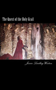 Title: The Quest of the Holy Grail, Author: Jessie Laidlay Weston