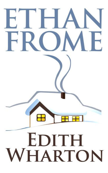 Ethan Frome