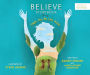 Believe Storybook: Think, Act, Be Like Jesus