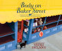 Body on Baker Street (Sherlock Holmes Bookshop Series #2)