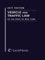 Vehicle and Traffic Law of the State of New York, 2017 Edition