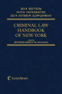 Criminal Law Handbook of the State of New York