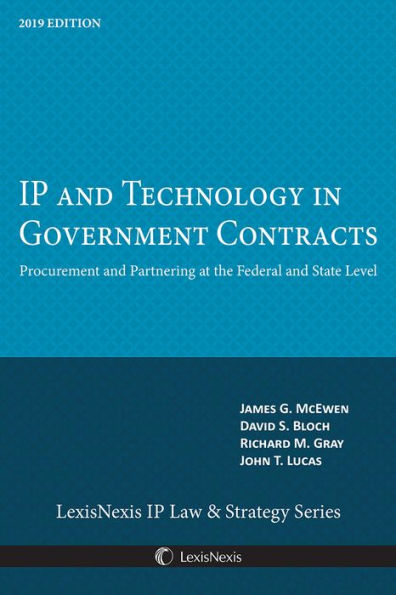 IP and Technology in Government Contracts: Procurement and Partnering at the Federal and State Level