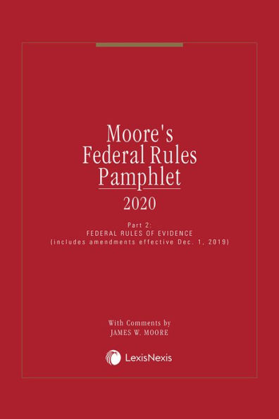 Moore's Federal Rules Pamphlet, Part 2