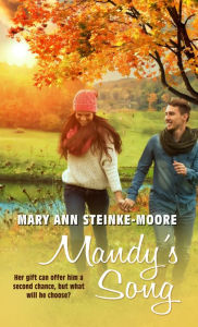 Title: Mandy's Song, Author: Mary Ann Steinke-Moore