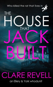 Title: The House That Jack Built, Author: Clare Revell
