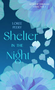 Title: Shelter in the Night, Author: LoRee Peery