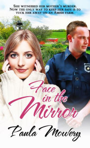 Title: Face in the Mirror, Author: Paula Mowery