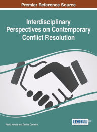 Title: Interdisciplinary Perspectives on Contemporary Conflict Resolution, Author: Paulo Novais