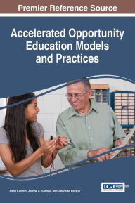 Title: Accelerated Opportunity Education Models and Practices, Author: Rene Cintron