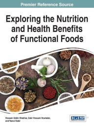 Title: Exploring the Nutrition and Health Benefits of Functional Foods, Author: Hossain Uddin Shekhar