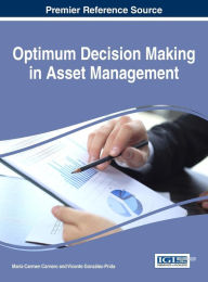 Title: Optimum Decision Making in Asset Management, Author: María Carmen Carnero