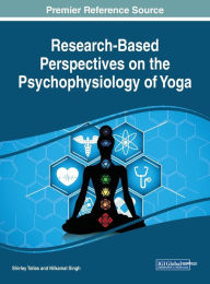 Title: Research-Based Perspectives on the Psychophysiology of Yoga, Author: Shirley Telles