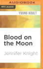 Blood on the Moon