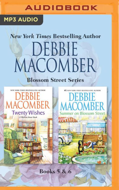 Debbie Macomber - Blossom Street Series: Books 5 & 6: Twenty Wishes ...