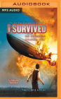 I Survived the Hindenburg Disaster, 1937 (I Survived Series #13)