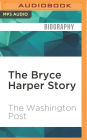 The Bryce Harper Story: Rise of a Young Slugger