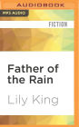 Father of the Rain: A Novel