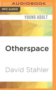 Title: Otherspace, Author: David Stahler