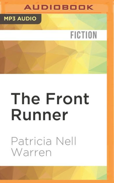 The Front Runner By Patricia Nell Warren Christian Rummel Audio Cd Barnes And Noble®