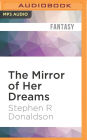 The Mirror of Her Dreams