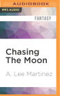 Chasing The Moon