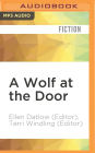 A Wolf at the Door: and Other Retold Fairy Tales