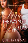 Love The Way You Lie, Too