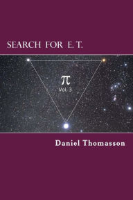 Title: Search for E. T. (Equilateral Triangle): Pi, Author: Daniel E. Thomasson