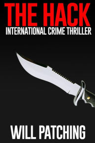 The Hack: International Crime Thriller