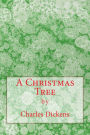 A Christmas Tree (Richard Foster Classics)
