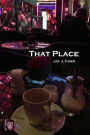 That Place