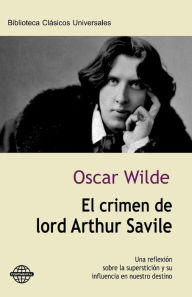 Title: El crimen de lord Arthur Savile, Author: Oscar Wilde