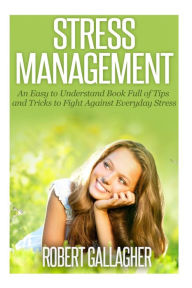 Title: Stress Management (Chinese Simplified Version), Author: Dr. Robert Gallagher