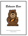 Behavior Bear