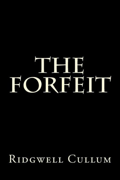 The Forfeit
