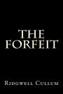 The Forfeit
