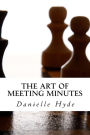 The Art Of Meeting Minutes