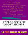 Kayla's Book Of Short Stories
