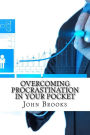 Overcoming Procrastination In Your Pocket