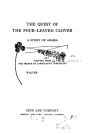 The quest of the four-leaved clover, a story of Arabia