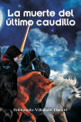 La muerte del ltimo caudillo