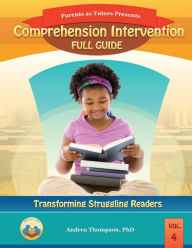 Title: Comprehension Intervention Full Guide: Transforming Struggling Readers, Author: Tovaun McNeil
