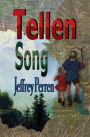 Tellen Song: the education of Wilhelm Tell