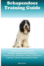 Schapendoes Training Guide Schapendoes Training Book Includes: Schapendoes Socializing, Housetraining, Obedience Training, Behavioral Training, Cues & Commands and More
