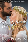 The Wrong Sister (Wellington Series #5)