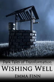Title: Wishing Well, Author: Emma Finn